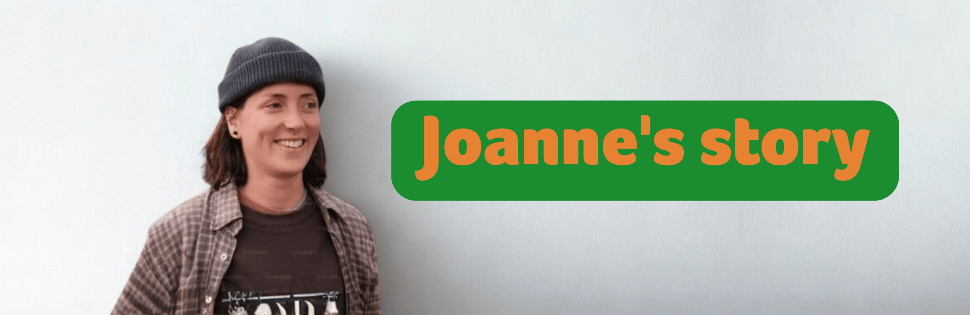 Picture of Joanne wearing a benne hat with the text saying Joanne's story