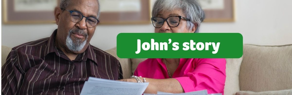 John’s story: finding savings hidden in everyday life